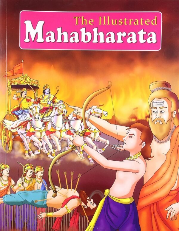 The Illustrated Mahabharata