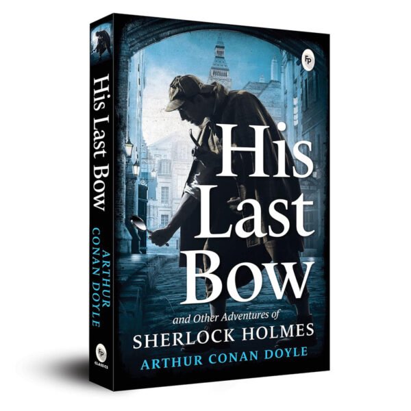 His Last Bow - Classics