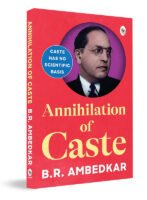 Annihilation of Caste - Classics
