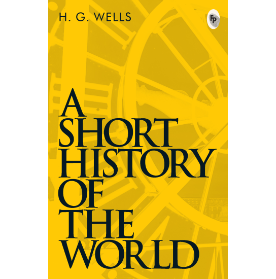 A Short History of The World - Classics