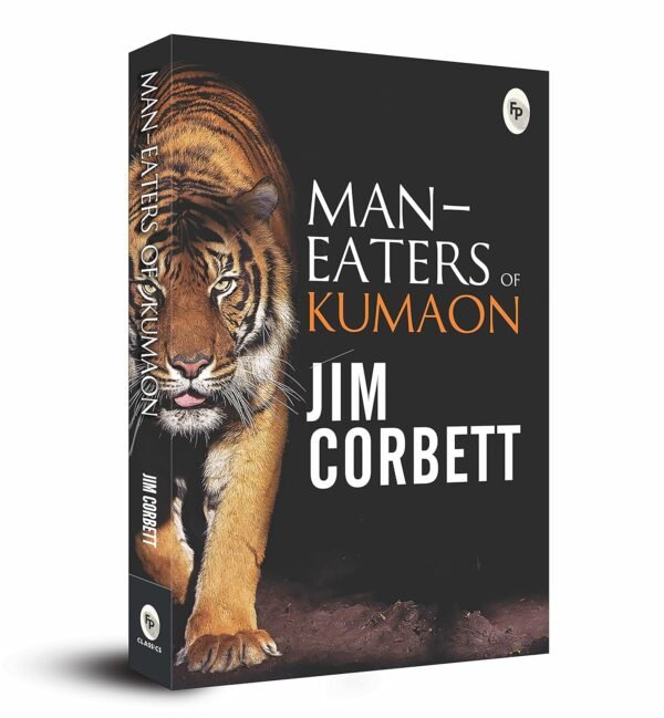 Man-eaters of Kumaon - Classics