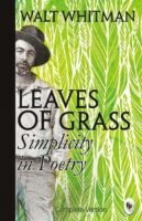 Leaves of Grass : Simplicity In Poetry  - Classics