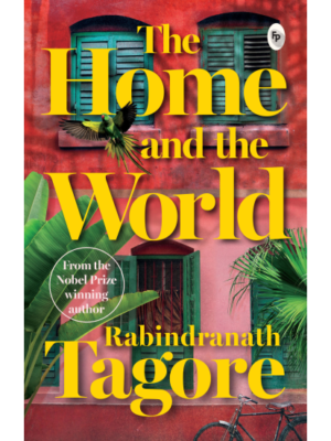 The Home and the World   - Classics