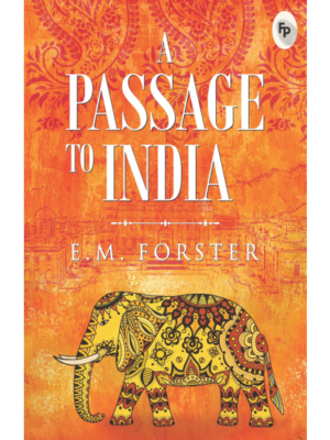 A Passage To India  - Classics
