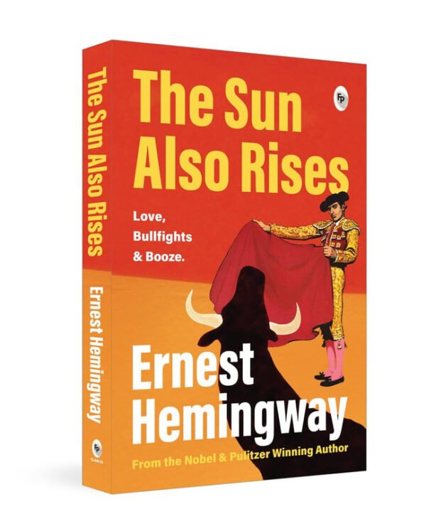 The Sun Also Rises  - Classics