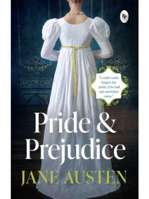 Pride & Prejudice  - Classics