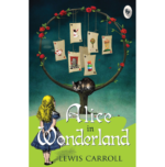 Alice in Wonderland  - Classics