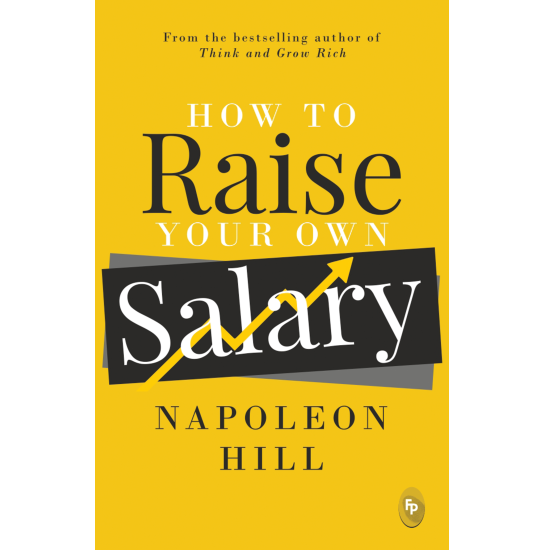 How To Raise Your Own Salary  - Classics