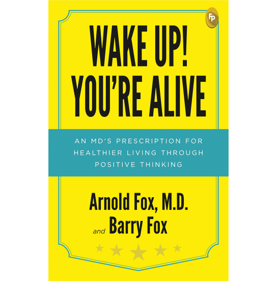 Wake Up! You’re Alive  - Classics