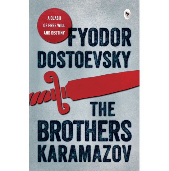 The Brothers Karamazov  - Classics