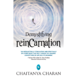 Demystifying Reincarnation