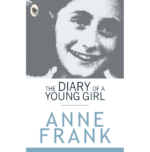 The Diary of A Young Girl   - Classics
