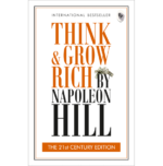 Think and Grow Rich: THE 21st CENTURY EDITION  - Classics