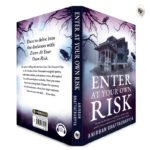 Enter At Your Own Risk