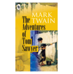 The Adventures of Tom Sawyer  - Classics