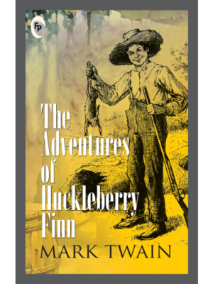 The Adventures of Huckleberry Finn  - Classics