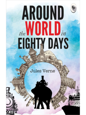 Around The World In Eighty Days  - Classics