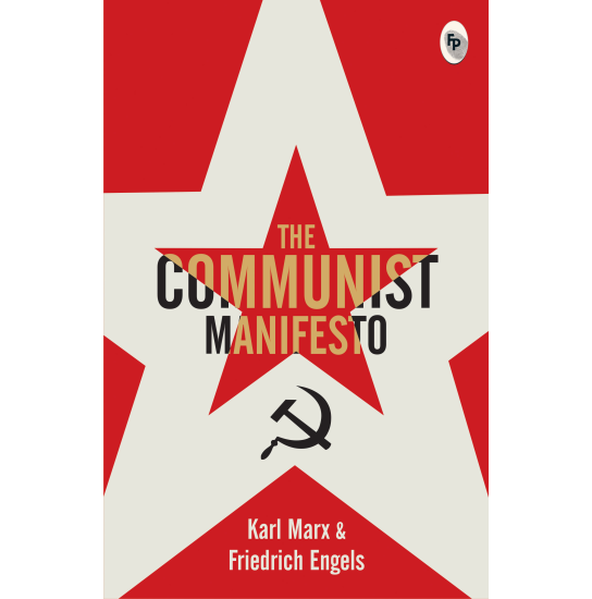 The Communist Manifesto  - Classics