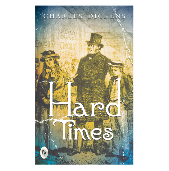 Hard Times  - Classics