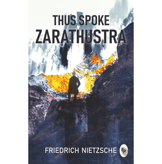 Thus Spoke Zarathustra  - Classics