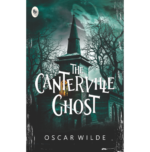 The Canterville Ghost   - Classics