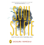 Soul Selfie: How To Click Into Your Real Self