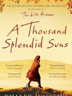 A Thousand Splendid Suns
