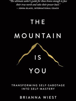 The Mountain Is You