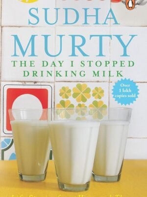 Day I Stopped Drinking Milk